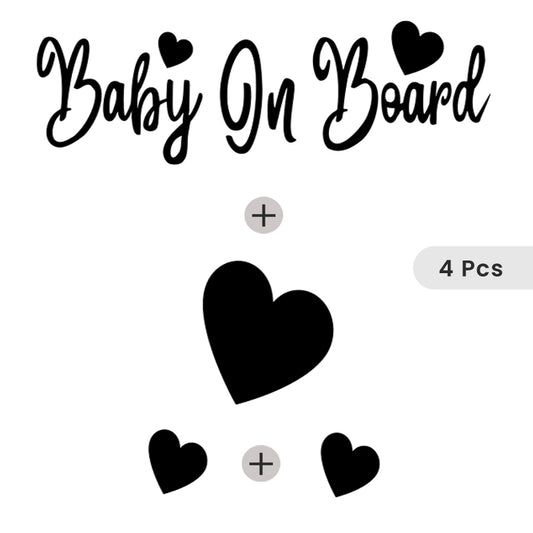 Baby On Board  + 1 (2" X 1.6") Heart + 2 (1" X .8") Hearts