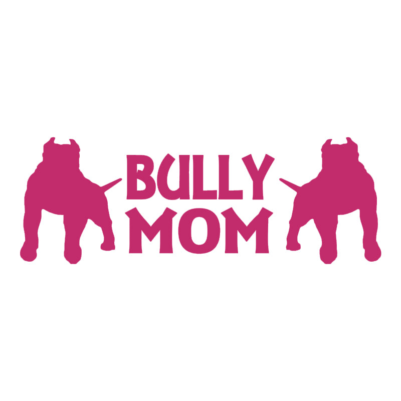 Bully Mom Vinyl Decal | American Bully Dog Lover Car Sticker | Aarna Kraft Canada - Hot Pink
