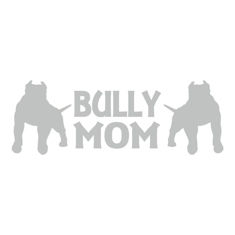 Bully Mom Vinyl Decal | American Bully Dog Lover Car Sticker | Aarna Kraft Canada - Light Grey