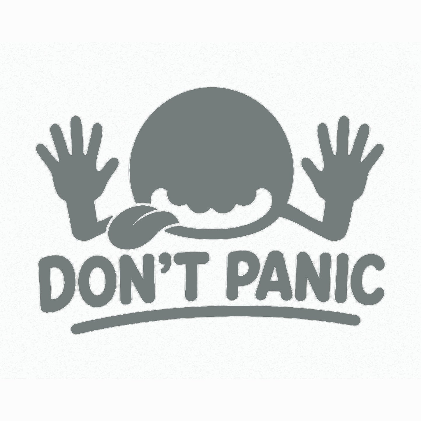 Grey Don't Panic vinyl decal for car window
